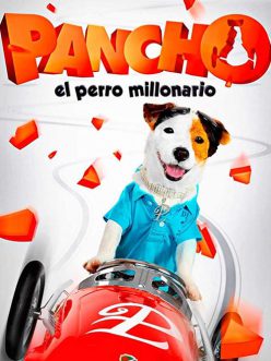 Milyoner Köpek – Pancho, el perro millonario