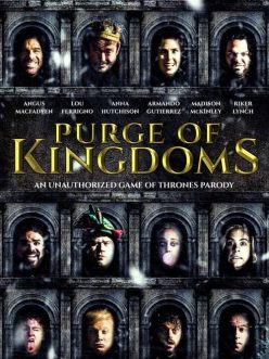 Purge of Kingdoms The Unauthorized Game of Thrones Parody