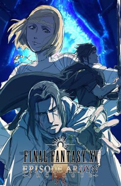 Final Fantasy XV Episode Ardyn – Prologue