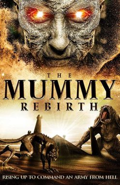 The Mummy Rebirth