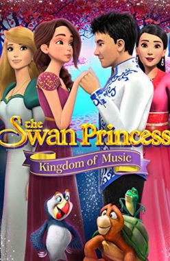 The Swan Princess Kingdom of Music