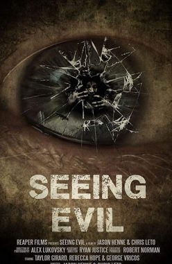 Seeing Evil