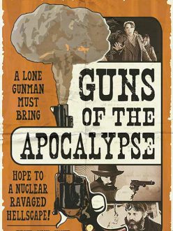 Guns of the Apocalypse