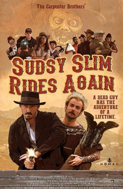 Sudsy Slim Tekrar At Üstünde – Sudsy Slim Rides Again