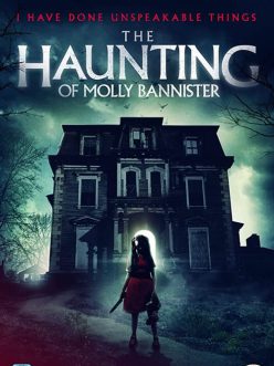 The Haunting of Molly Bannister