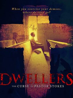 Dwellers: The Curse of Pastor Stokes