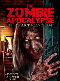 The Zombie Apocalypse in Apartment 14F