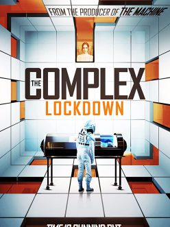 The Complex: Lockdown