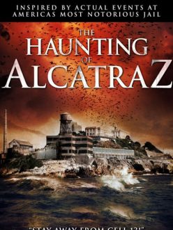 The Haunting of Alcatraz