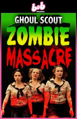 Ghoul Scout Zombie Massacre