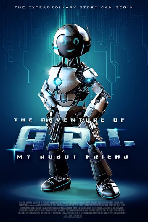 Robot Dostum: A.R.I.nın Maceraları