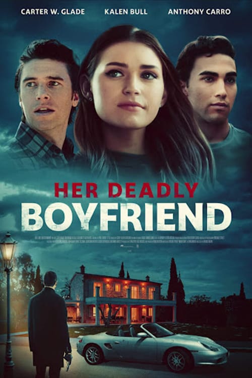 Her Deadly Boyfriend