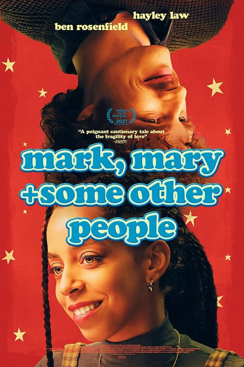 Mark, Mary + Diğer Bazı İnsanlar