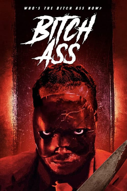 Bitch Ass