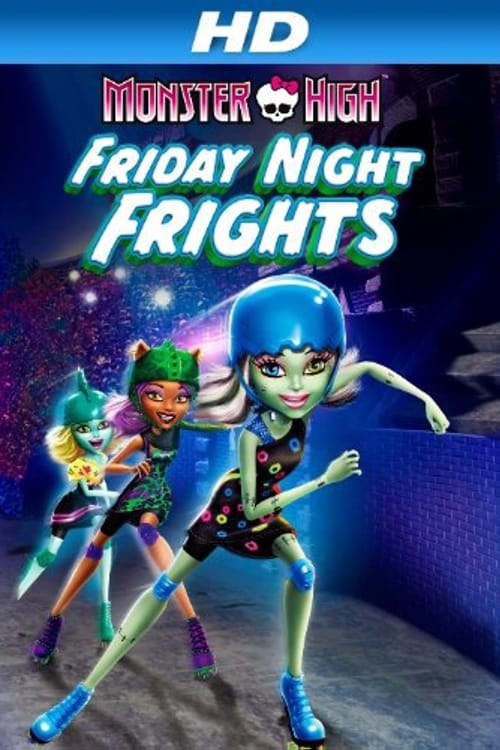 Monster High: Cuma Gecesi Heyecanı