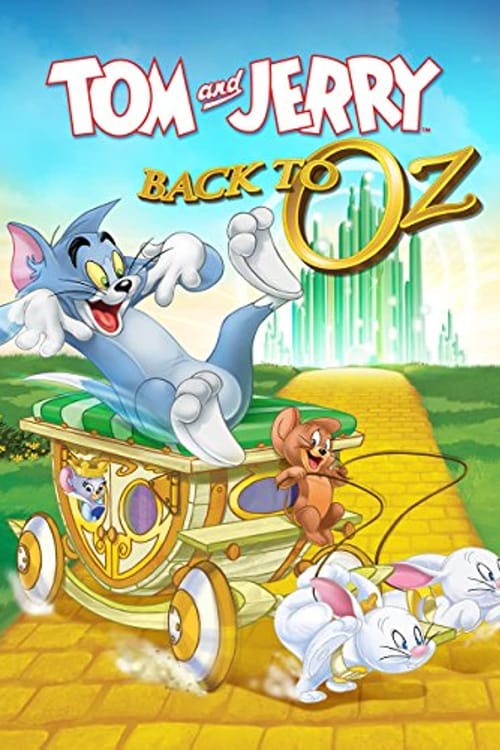 Tom ve Jerry: Oz’a Yolculuk