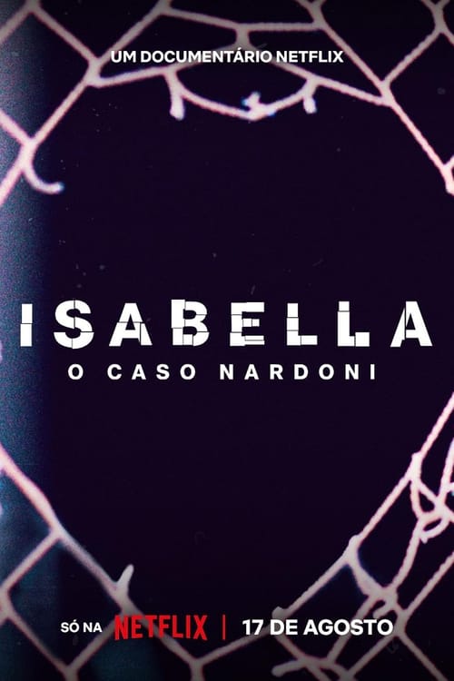 Kısacık Bir Ömür: Isabella Nardoni Vakası