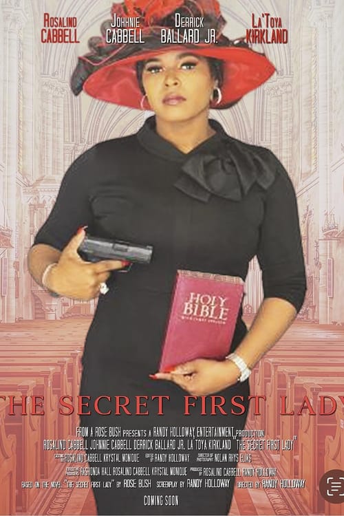 The Secret First Lady