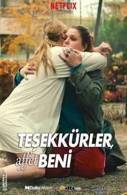 Teşekkürler, Affet Beni