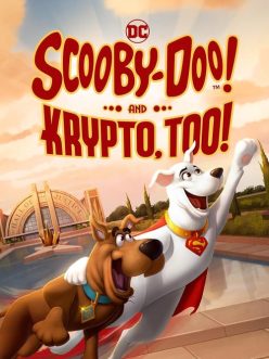 Scooby-Doo! and Krypto, Too!