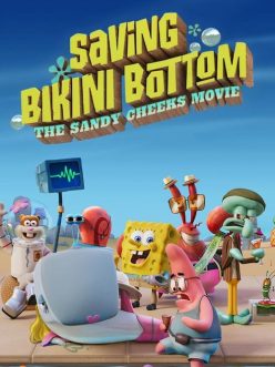 Bikini Kasabası’nı Kurtarmak: Sandy Cheeks Filmi