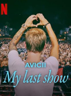 Avicii – Son Konserim