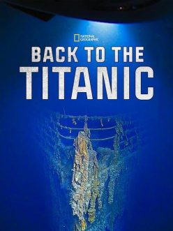 Titanik’e Dönüş