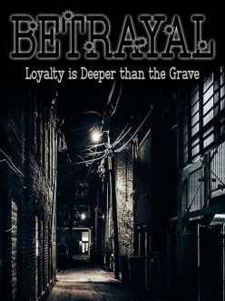 Betrayal