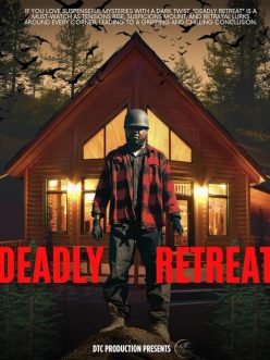 Deadly Retreat