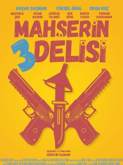 Mahşerin Üç Delisi