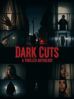 Dark Cuts: A Thriller Anthology