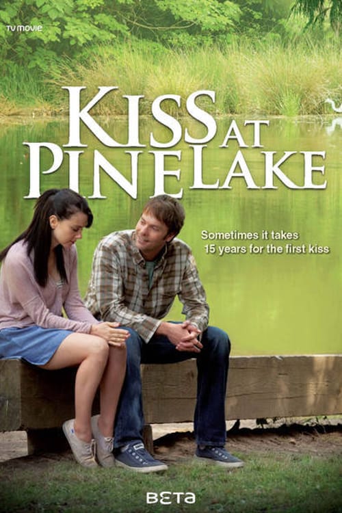 Pine Lake’teki Öpücük