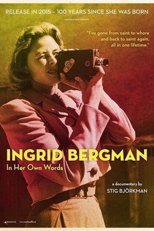 Ben Ingrid – Ingrid Bergman In Her Own Words